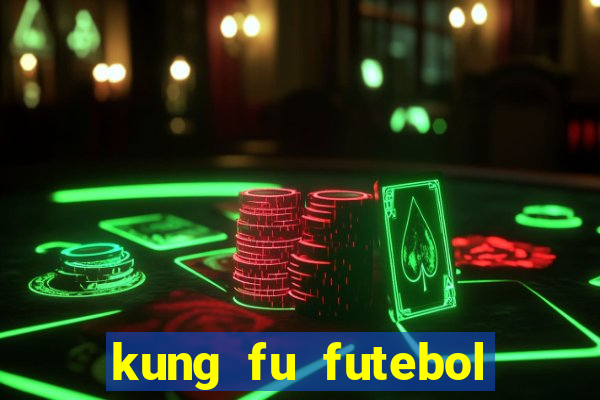 kung fu futebol clube torrent